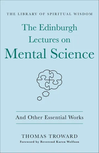 The Edinburgh Lectures on Mental Science
