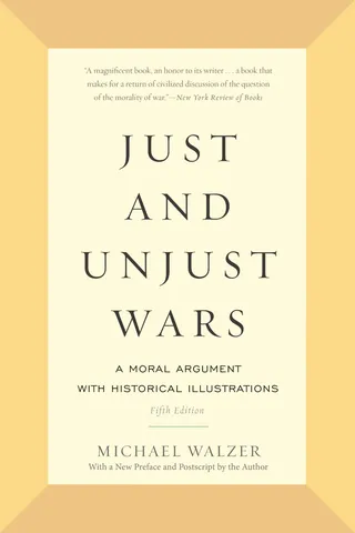Just and Unjust Wars