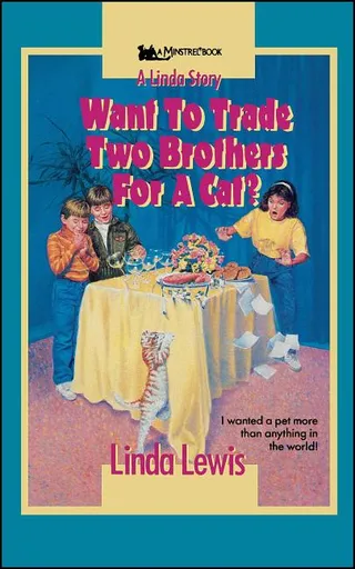 Want to Trade Two Brothers for a Cat?