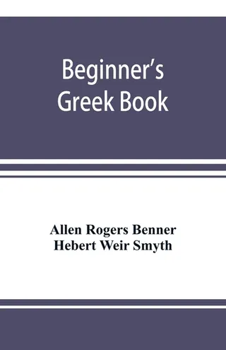 The Beginner's Greek Book