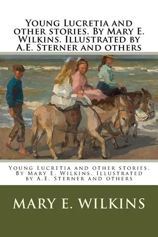 Young Lucretia and Other Stories
