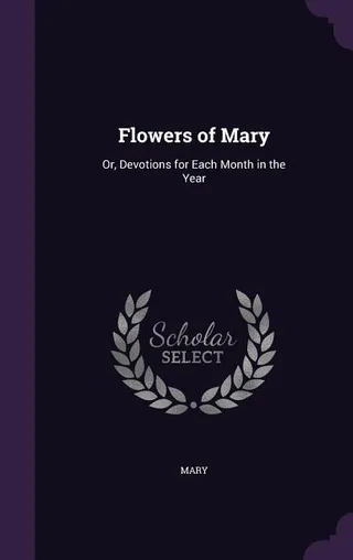 Flowers of Mary