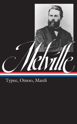 Typee, Omoo, Mardi
