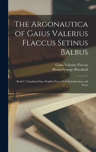 The Argonautica of Gaius Valerius Flaccus