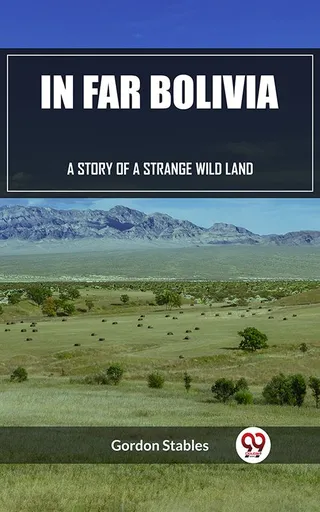 In Far Bolivia