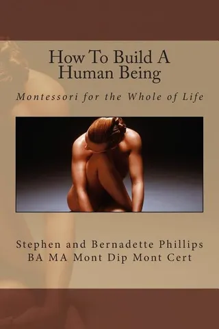 How To Build A Human Being
