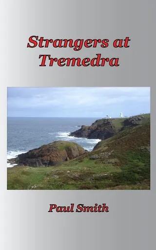Strangers at Tremedra