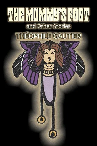 The Mummy's Foot and Other Stories