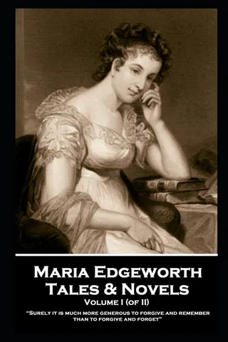 Maria Edgeworth - Tales & Novels