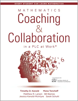 Mathematics Coaching and Collaboration in a PLC at Work