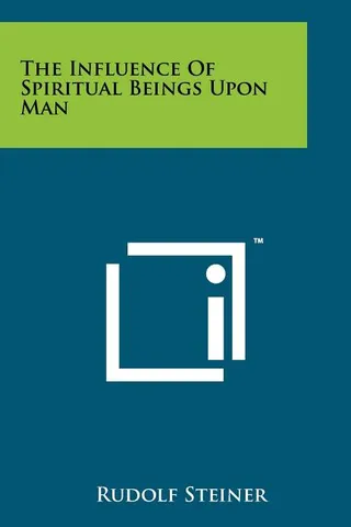 The Influence Of Spiritual Beings Upon Man