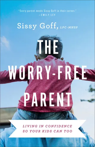 The Worry-Free Parent