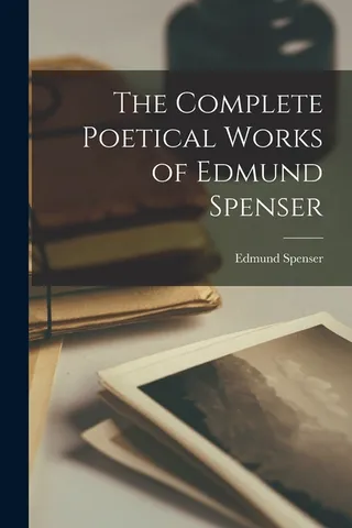 The Poetical Works of Edmund Spenser