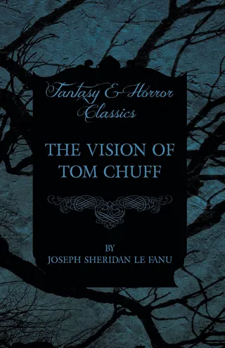Vision of Tom Chuff