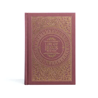 The Life of Jesus in 30 Days