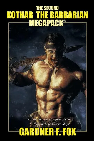 The Second Kothar the Barbarian MEGAPACK(R
