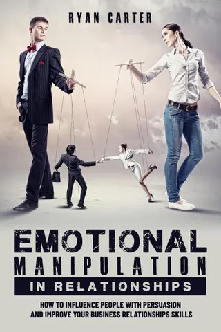 Emotional Manipulation in Relationships