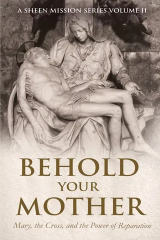 Behold Your Mother
