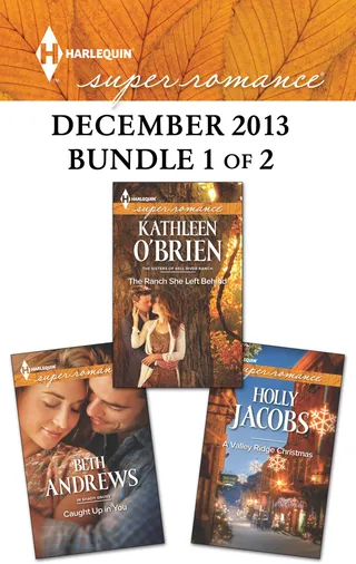 Harlequin Superromance December 2013 - Bundle 1 of 2