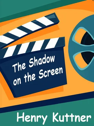 Shadow on the Screen