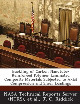 Buckling of Carbon Nanotube-Reinforced Polymer Laminated Composite Materials Subjected to Axial Compression and Shear Loadings