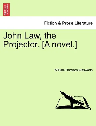 John Law, the Projector
