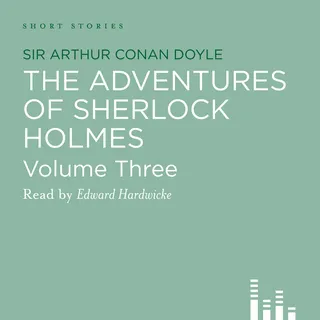 Adventures of Sherlock Holmes, volume 3