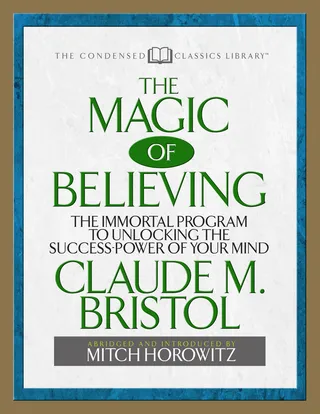 The Magic of Believing