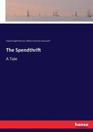 The Spendthrift
