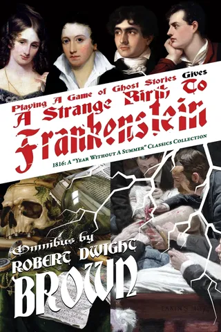 A Strange Birth To Frankenstein