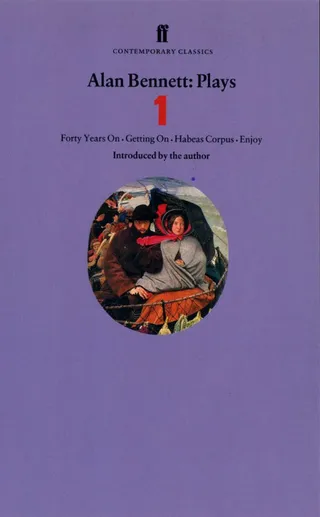 Alan Bennett Plays 1