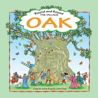 Round & Round the Village Oak