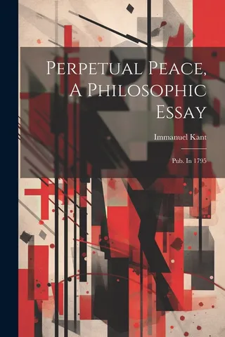 Perpetual Peace A Philosophic Essay