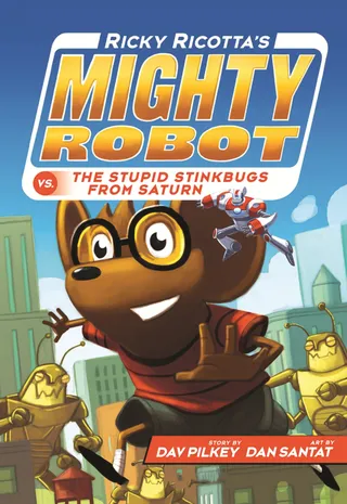 Ricky Ricotta's Mighty Robot vs. the Stupid Stinkbugs from Saturn
