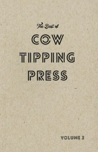 The Best of Cow Tipping Press