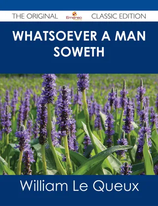 Whatsoever a Man Soweth