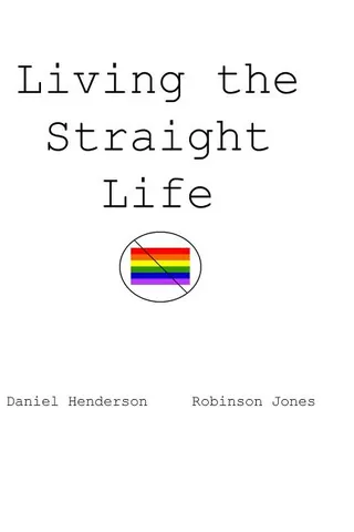 Living the Straight Life