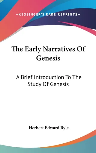 The Early Narratives Of Genesis