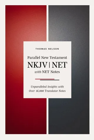 NKJV-NET Parallel New Testament
