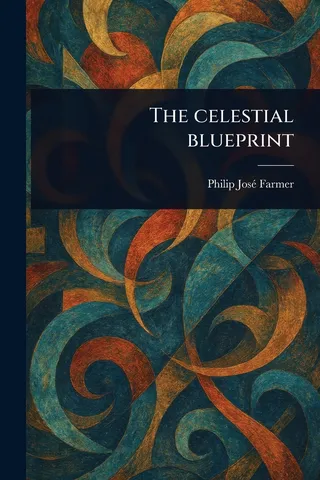 The Celestial Blueprint