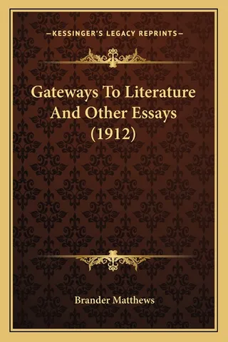 Gateways To Literature And Other Essays