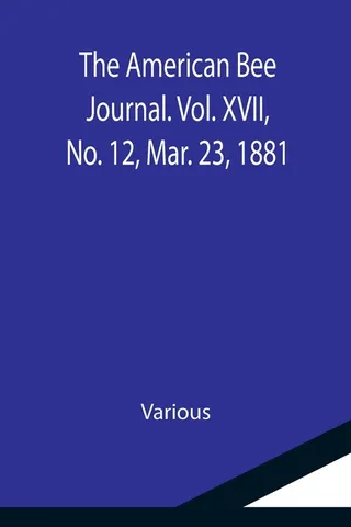 The American Bee Journal