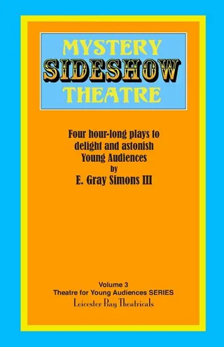 Mystery Sideshow Theatre