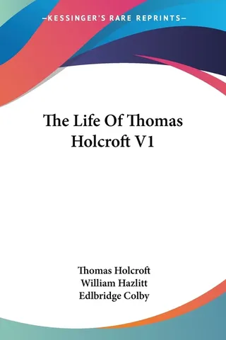 The Life of Thomas Holcroft