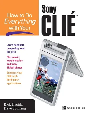 How to Do Everything with Your Clie(tm