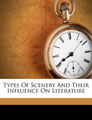 Types of scenery and their influence on literature