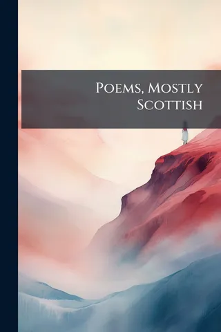 Poems, Mostly in the Scottish Dialect