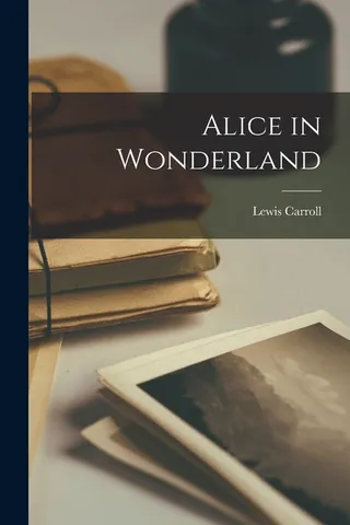 Alice in Wonderland