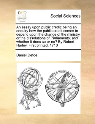 An Essay Upon Public Credit