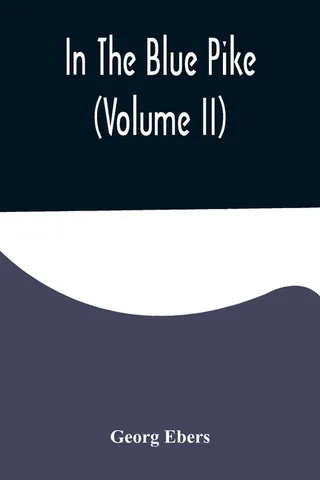 In The Blue Pike Volume II